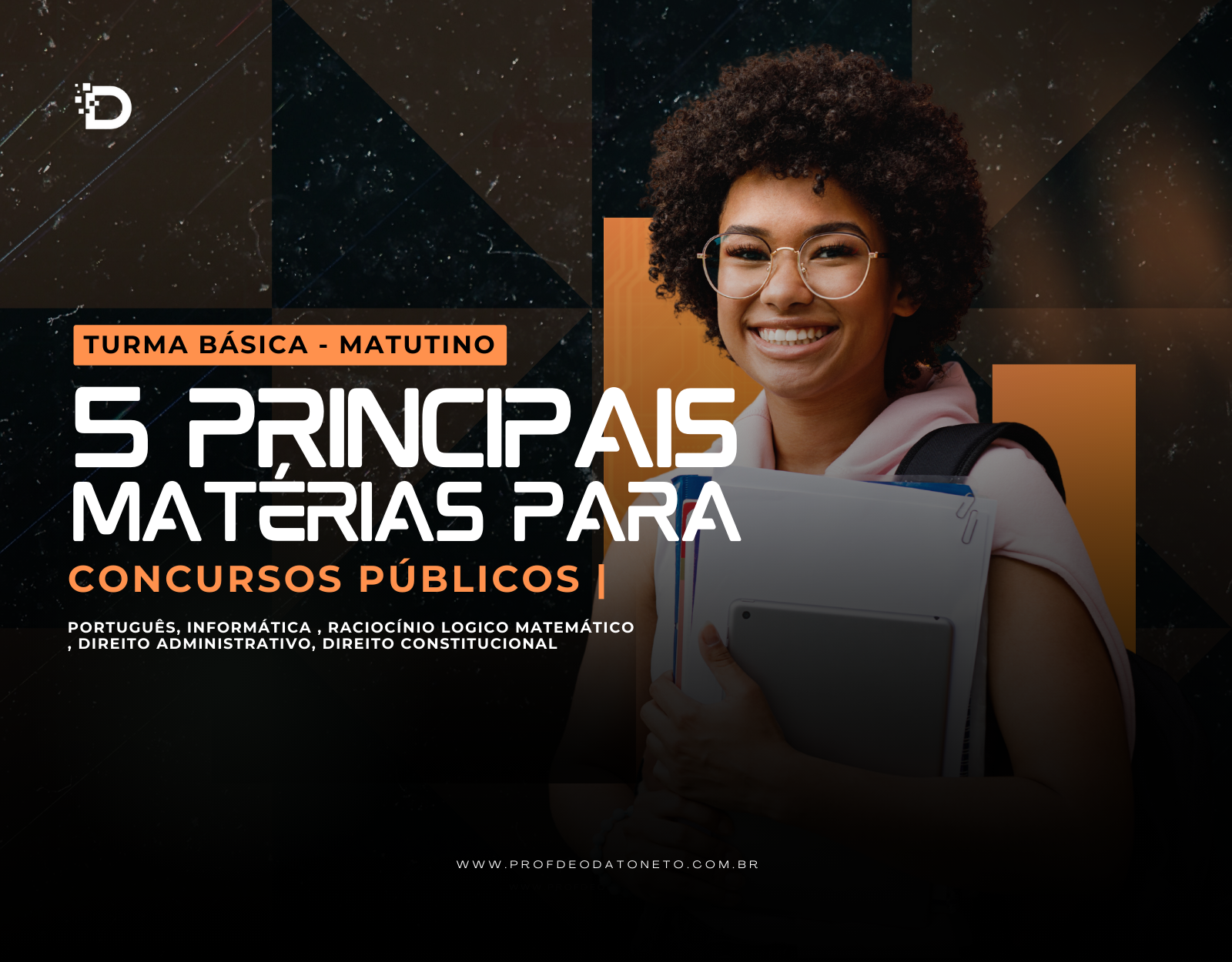Curso Preparatório – 5 Matérias Básicas para todos os concursos – Presencial Matutino