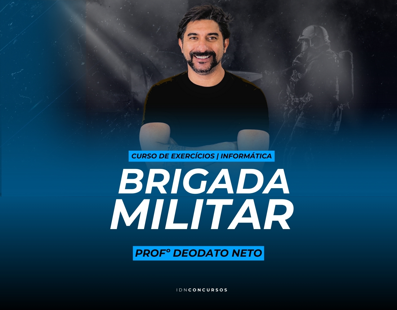 Curso de Exercícios de Informática para a Brigada Militar