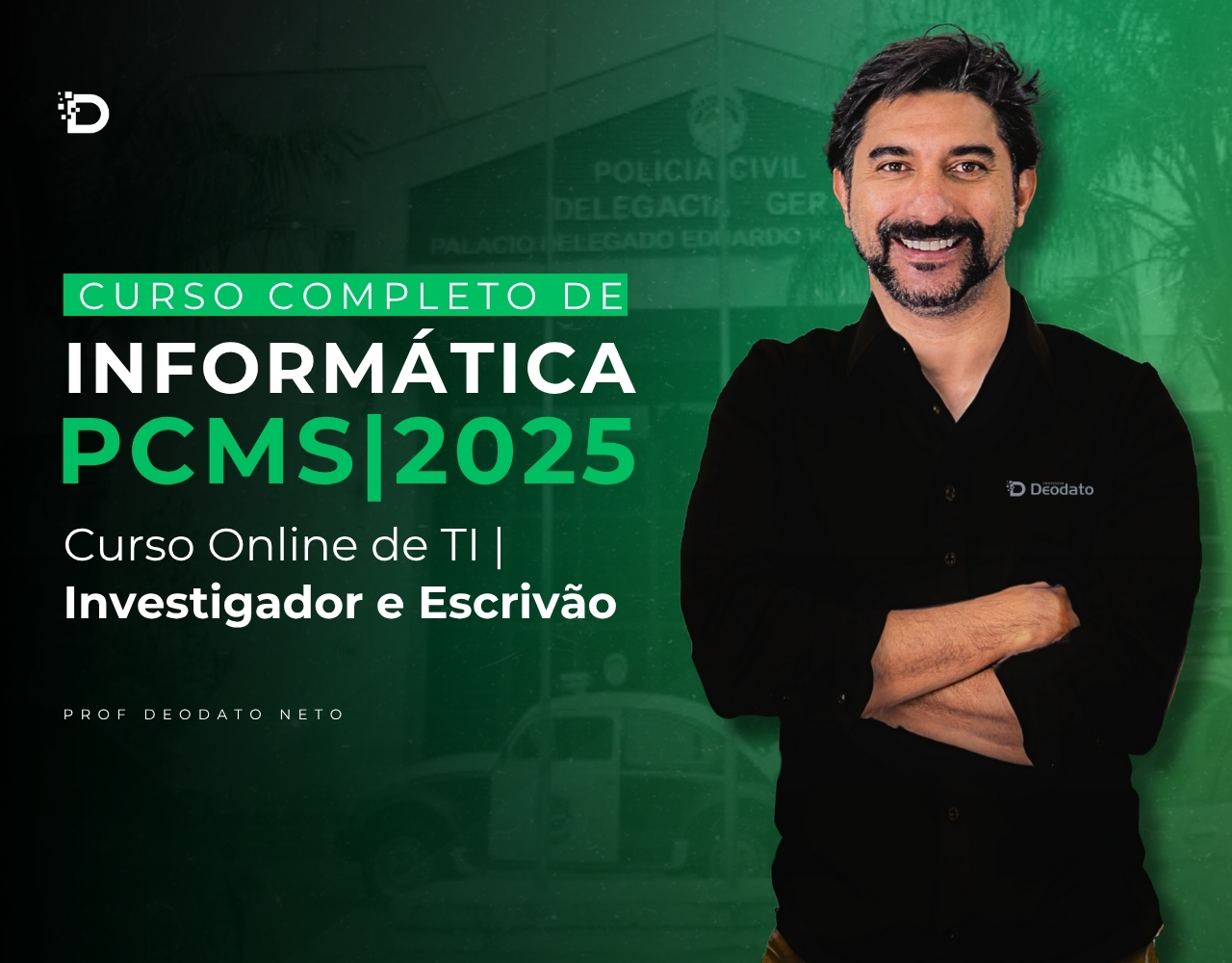PCMS 2025 | Curso Completo Informática e TI –  Investigador e Escrivão