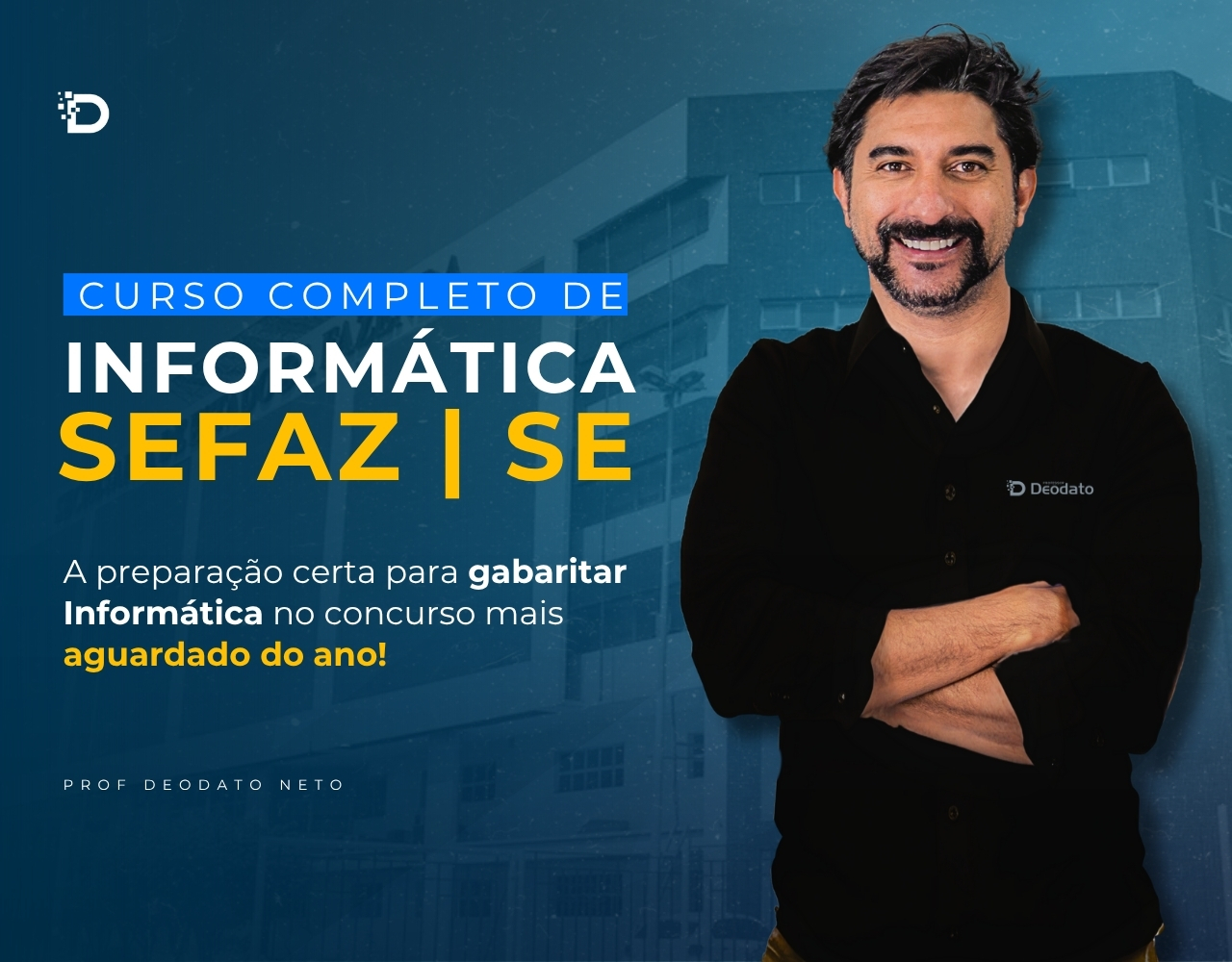 SEFAZ-SE 2025 | Curso Completo de Informática – Auditor Fiscal (TI)